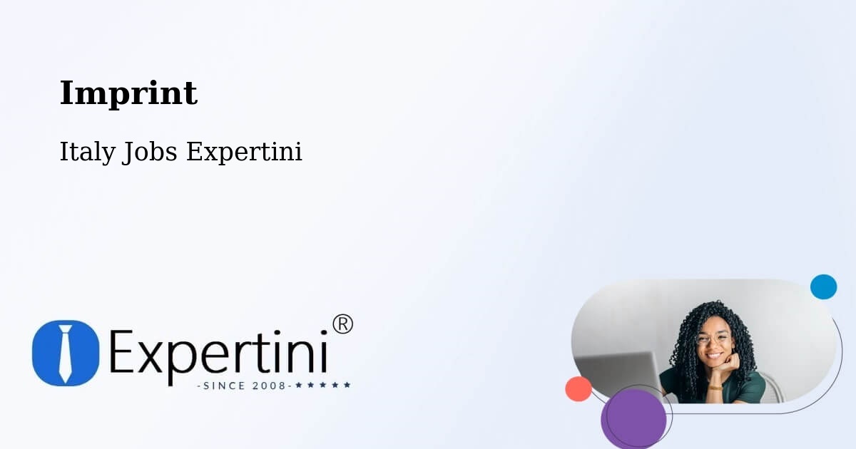 Imprint – Viano - Italy Jobs Expertini